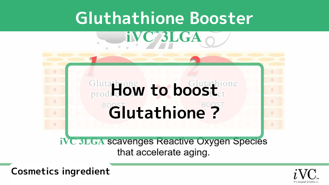 Glutathione Booster – The mechanism of boosting Glutathione by iVC 3LGA