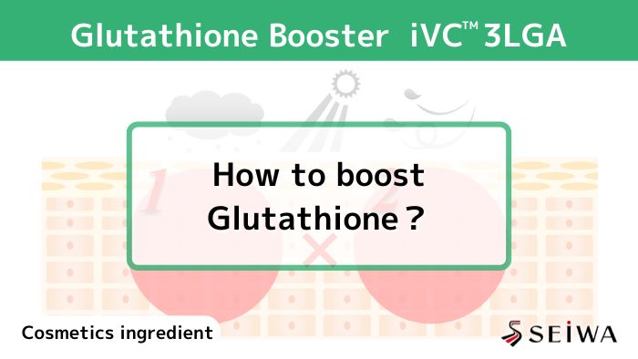 Glutathione Booster – The mechanism of boosting Glutathione by iVC 3LGA