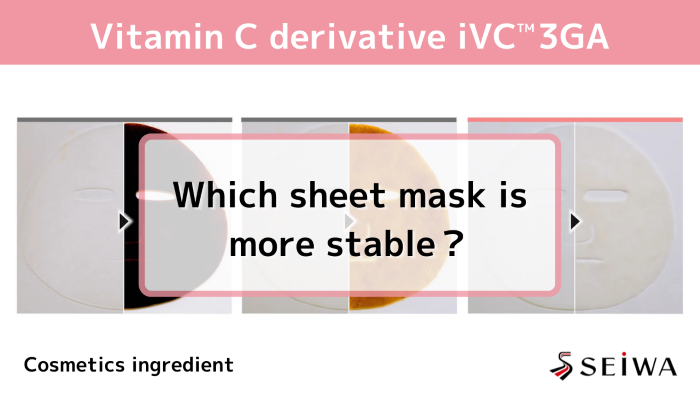 Vitamin C derivative – Stable Vitamin C high concentrated Sheet Mask, iVC 3GA